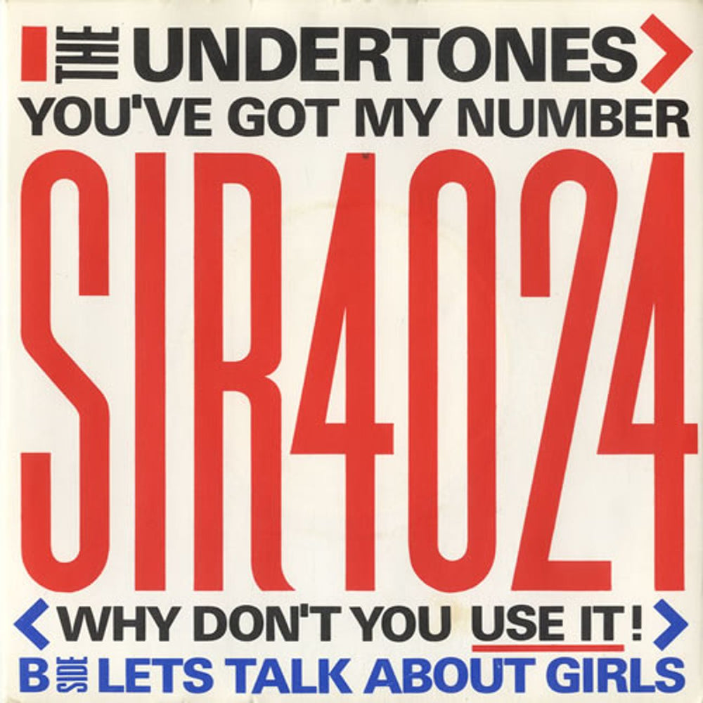 The Undertones You've Got My Number (Why Don't You Use It) UK 7" vinyl single (7 inch record / 45) SIR4024