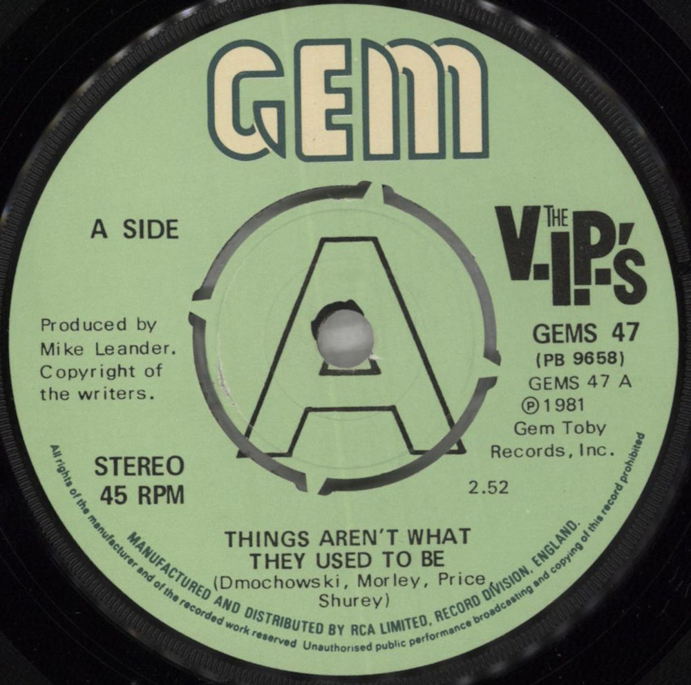 The V.I.P.'s Things Aren't What They Used To Be UK 7" vinyl single (7 inch record / 45) VIP07TH825987