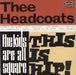 Thee Headcoats The Kids Are All Square - This Is Hip! - White Vinyl UK vinyl LP album (LP record) DAMGOOD380LP