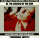 Throbbing Gristle In The Shadow Of The Sun UK vinyl LP album (LP record) JAMS35