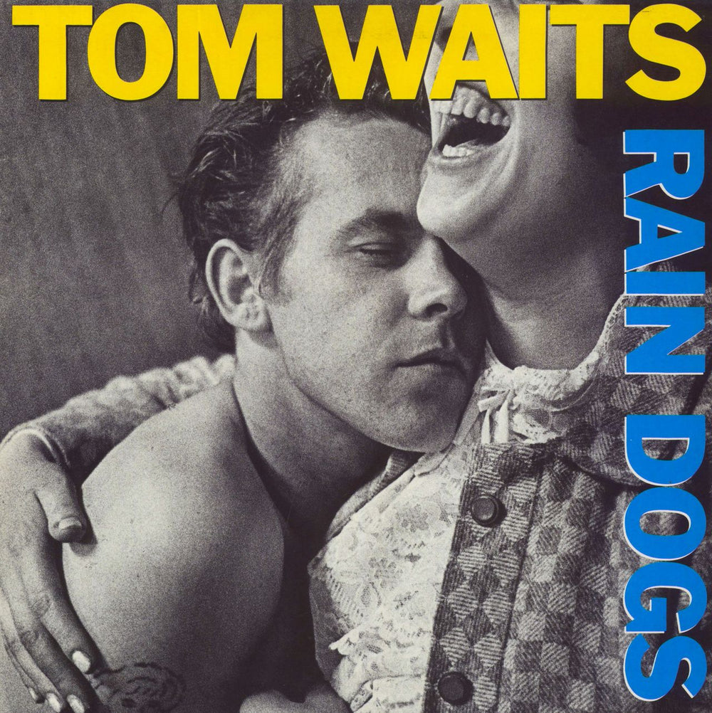 Tom Waits Rain Dogs UK vinyl LP album (LP record) ILPS9803