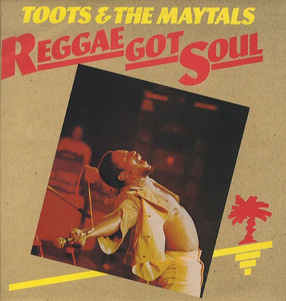 Toots & The Maytals Reggae Got Soul UK vinyl LP album (LP record) ILPS9374