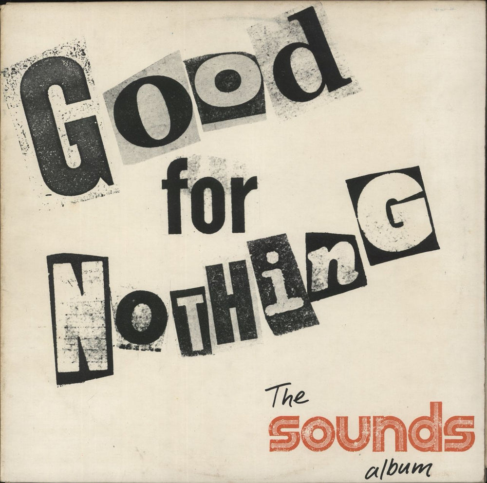 Various-60s & 70s Good For Nothing - The Sounds Album UK vinyl LP album (LP record) SOUND1