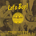 Various Artists Let's Bop! 40 Rockin' Tracks From The Sun Vaults UK 2-LP vinyl record set (Double LP Album) CHARLYL206