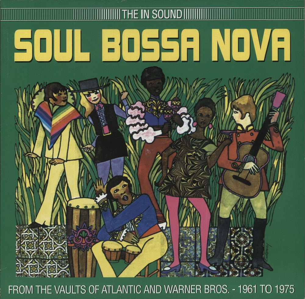 Various-Soul & Funk Soul Bossa Nova [From The Vaults Of Atlantic And Warner Bros. 1961 To 1975] UK vinyl LP album (LP record) 5050466-0481-1-0