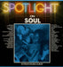 Various-Soul & Funk Spotlight On Soul UK 2-LP vinyl record set (Double LP Album) SPOT1031