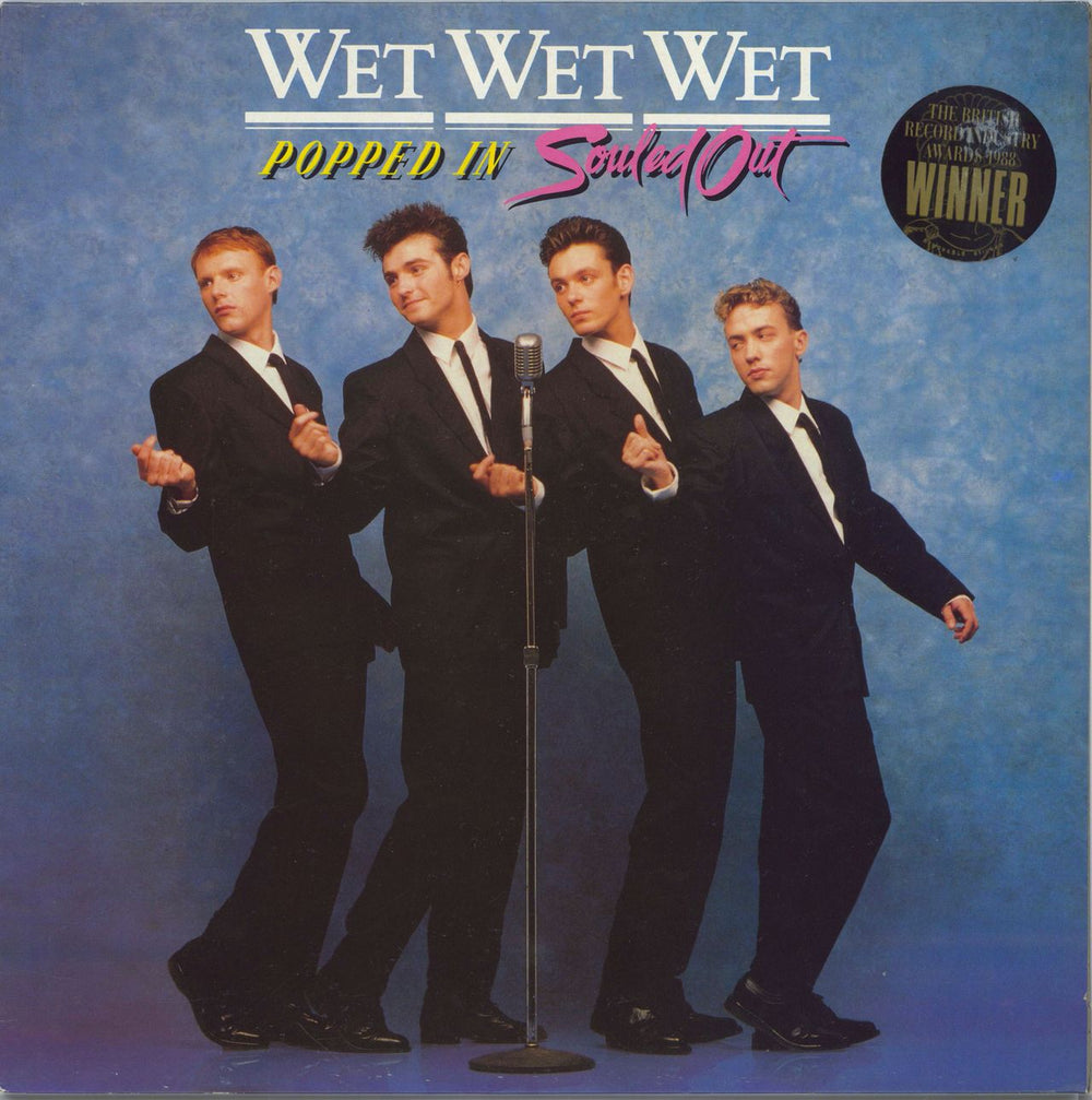 Wet Wet Wet Popped In Souled Out - Hype Stickered (c) UK vinyl LP album (LP record) JWWWL1