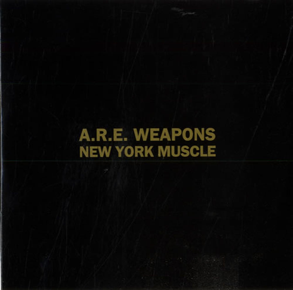 A.R.E. Weapons New York Muscle UK CD single (CD5 / 5") RTRADESCD037