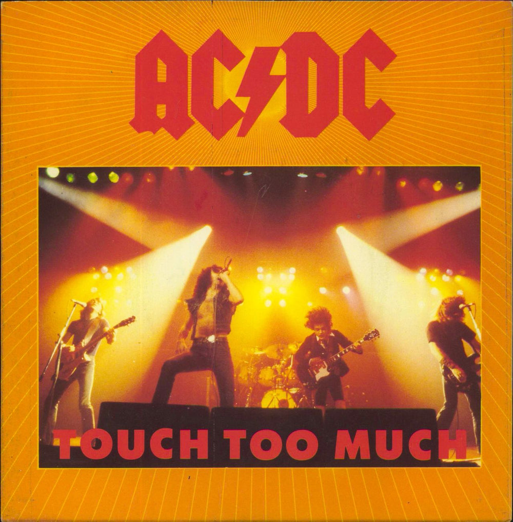 AC/DC Touch Too Much - Both Sleeves UK 7" vinyl single (7 inch record / 45) K11435