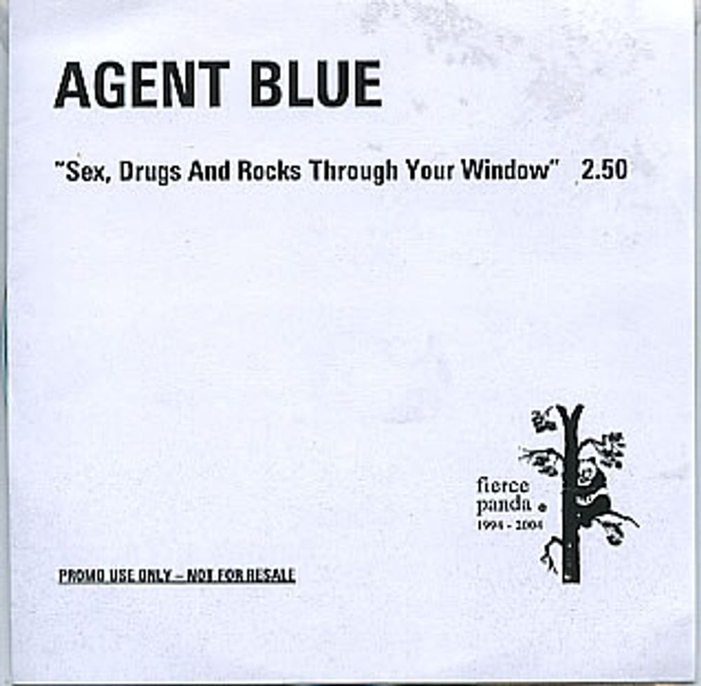 Agent Blue Sex, Drugs And Rocks Through Your Window UK Promo CD-R acetate CD-R ACETATE