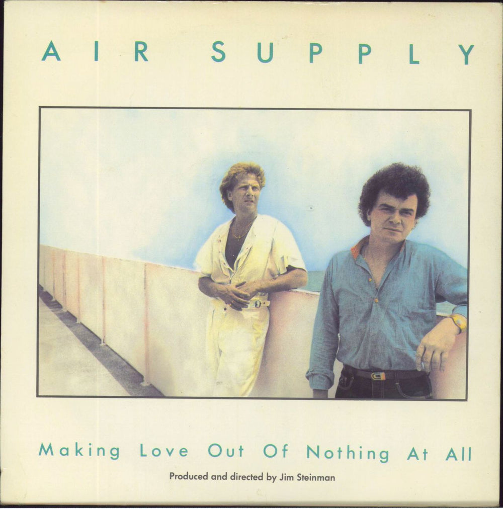 Air Supply Making Love Out Of Nothing At All UK 7" vinyl single (7 inch record / 45) ARIST541