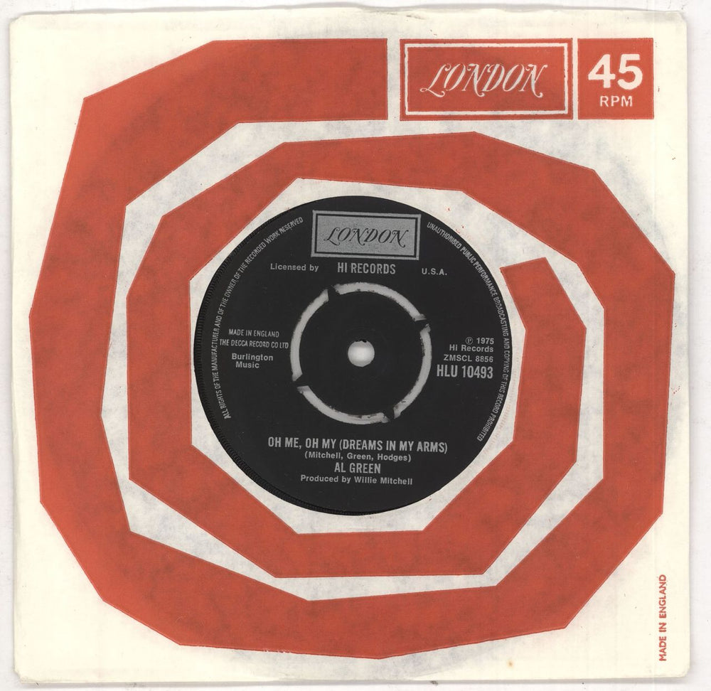 Al Green Oh Me Oh My (Dreams In My Arms) UK 7" vinyl single (7 inch record / 45) HLU10493