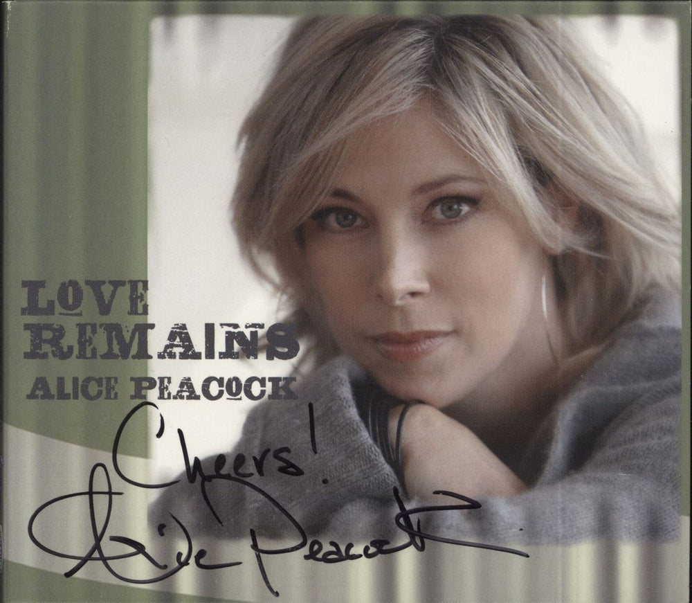 Alice Peacock Love Remains - Autographed US CD album (CDLP) 811481011276