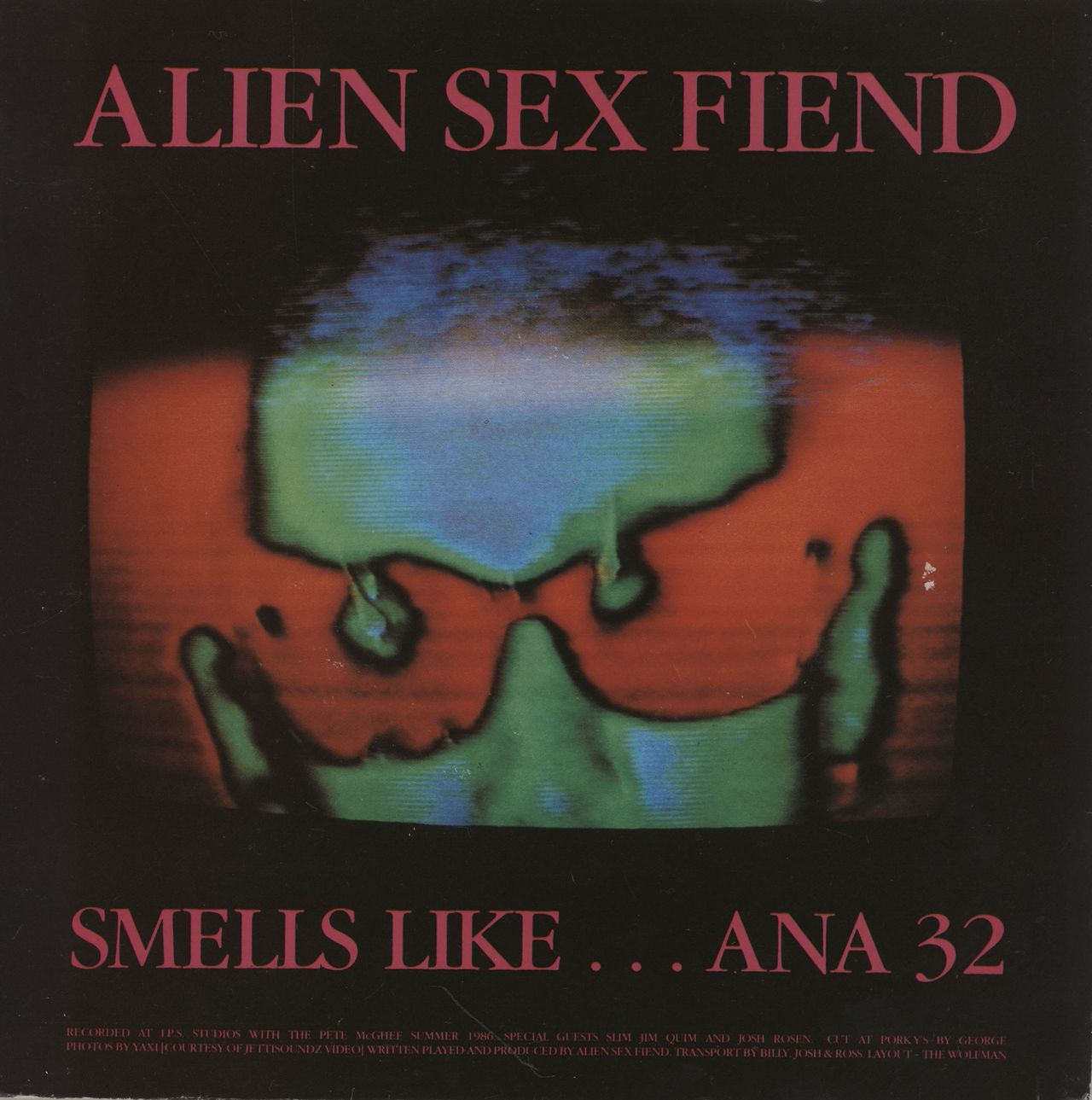 Alien Sex Fiend Smells Like... UK 7