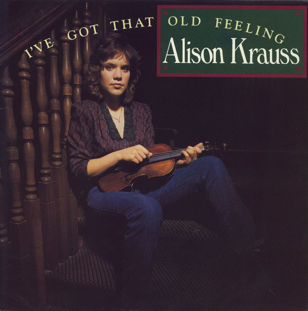 Alison Krauss I've Got That Old Feeling US vinyl LP album (LP record) 0275