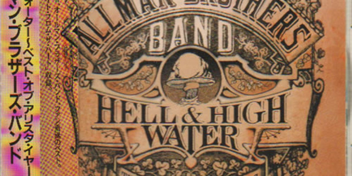 Allman Brothers Band Hell u0026 High Water Japanese Promo CD album —  RareVinyl.com