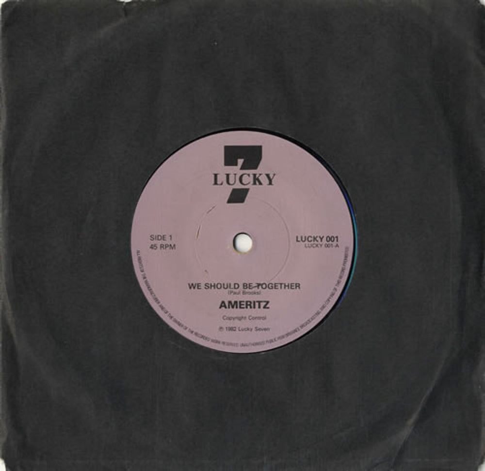 Ameritz We Should Be Together UK 7" vinyl single (7 inch record / 45) LUCKY001