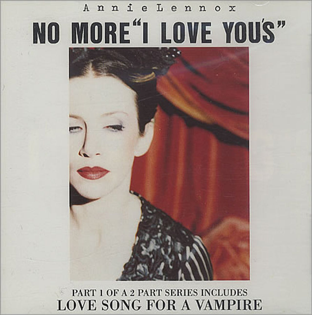 Annie Lennox No More I Love You - CD1 UK CD single (CD5 / 5") 74321257162