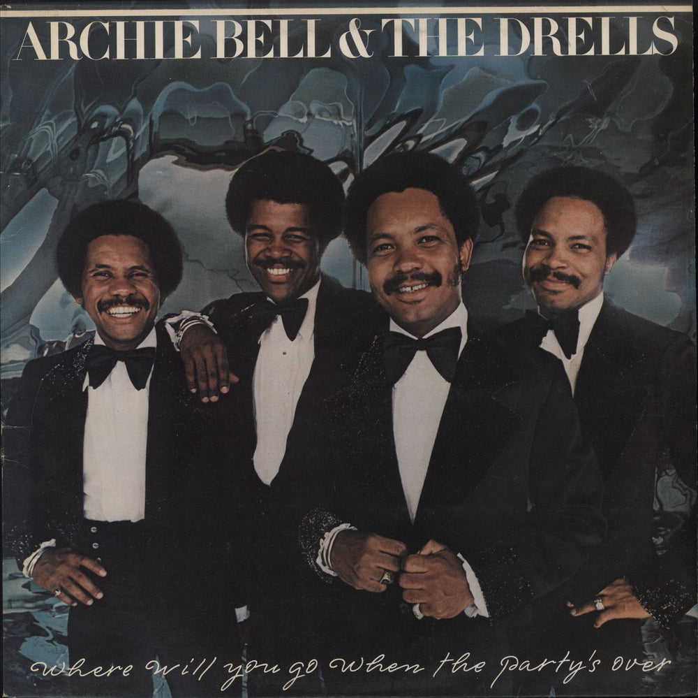 Archie Bell & The Drells Where Will You Go When The Party's Over UK vinyl LP album (LP record) PIR81567