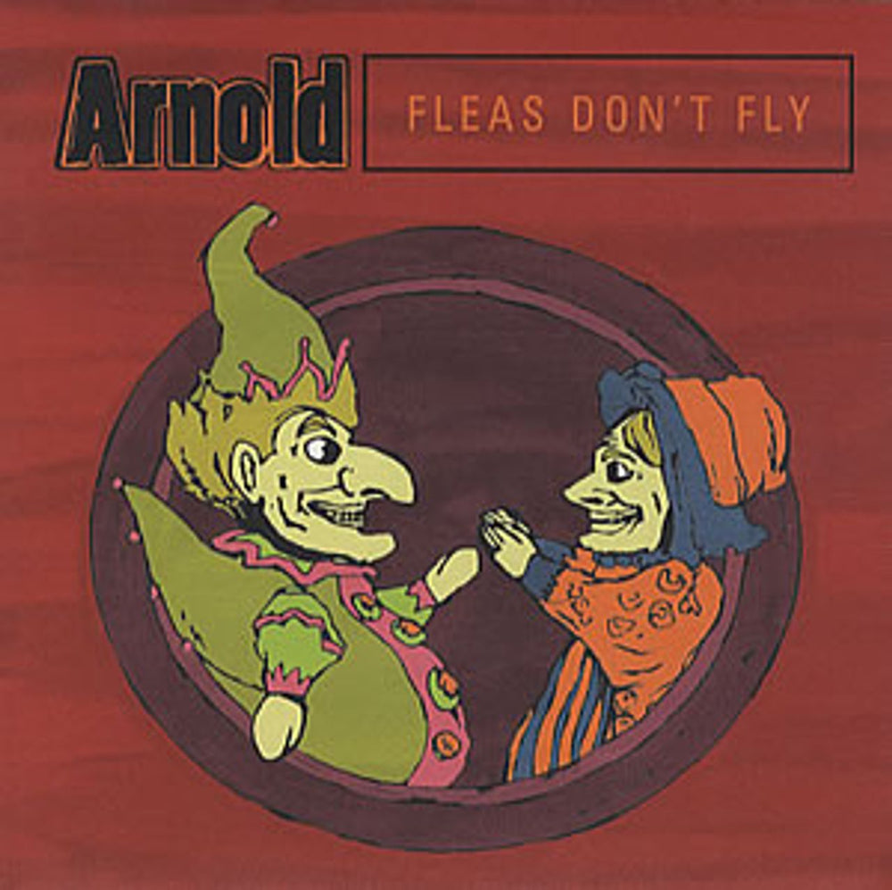 Arnold Fleas Don't Fly UK 7" vinyl single (7 inch record / 45) CRE287