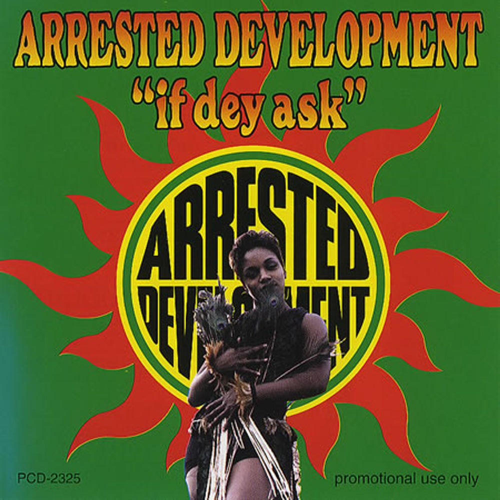 Arrested Development If Dey Ask Japanese Promo CD single (CD5 / 5") PCD-2325