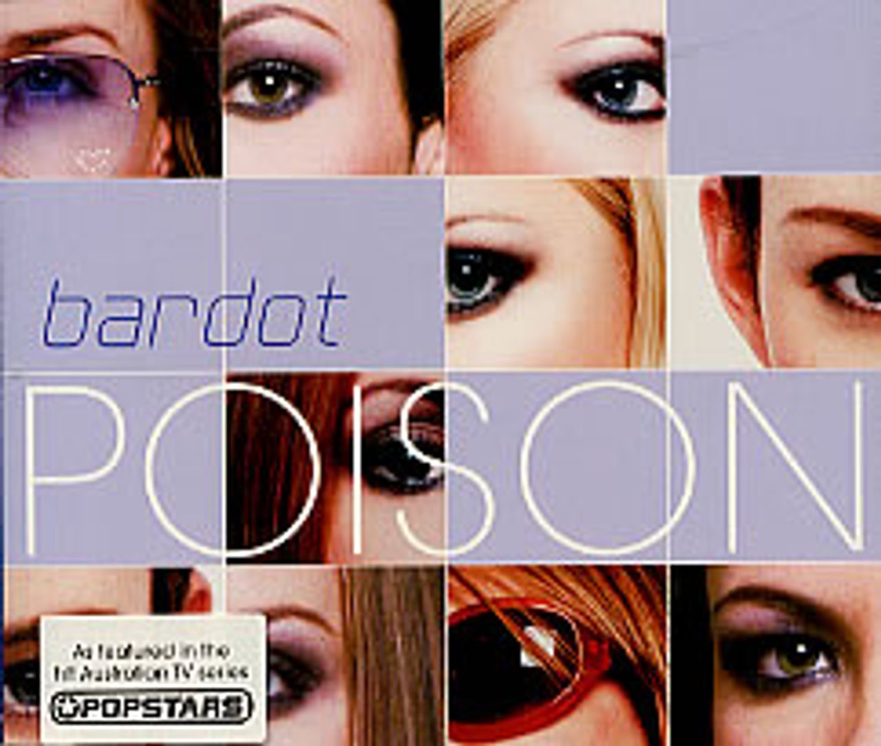 Bardot Poison UK CD single (CD5 / 5") EW229CD