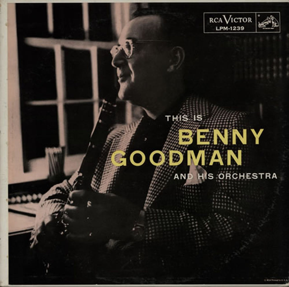 Benny Goodman This Is Benny Goodman US vinyl LP album (LP record) LPM-1239