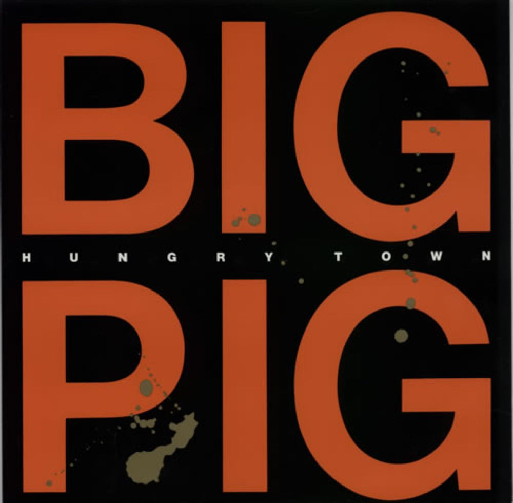 Big Pig Hungry Town - Black & Red Sleeve UK 12" vinyl single (12 inch record / Maxi-single) AMY446