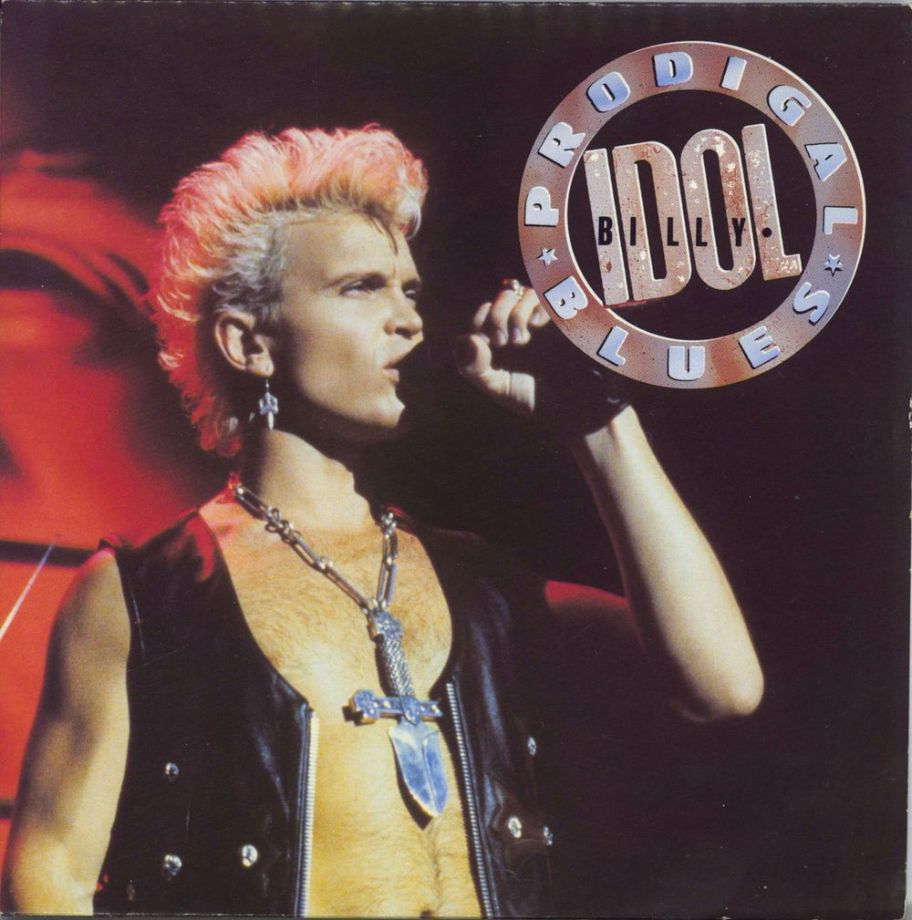 Billy Idol Prodigal Blues UK 7" vinyl single (7 inch record / 45) IDOL16