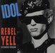 Billy Idol Rebel Yell UK 12" vinyl single (12 inch record / Maxi-single) IDOLX6