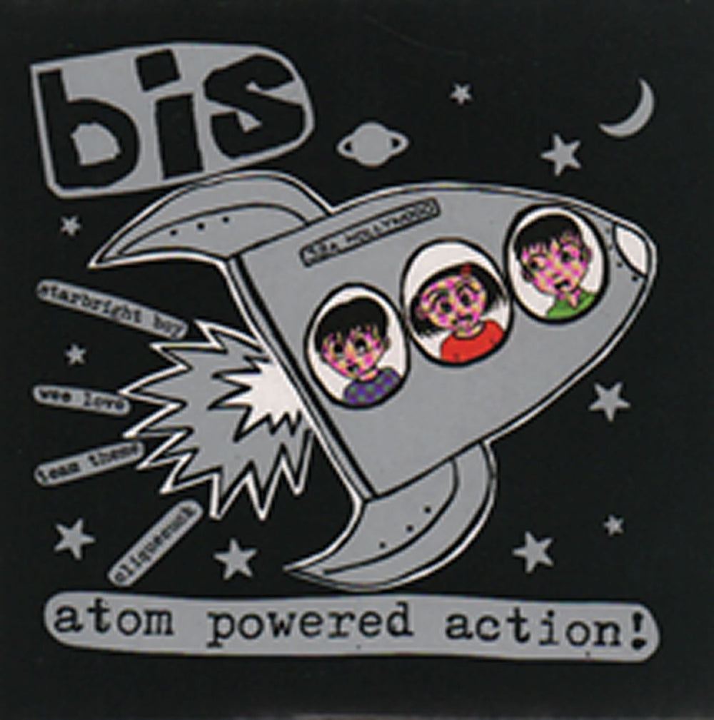 Bis Atom Powered Action! UK 7" vinyl single (7 inch record / 45) WIJ55