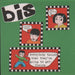 Bis Everybody Thinks That They're Going To Get Theirs UK 7" vinyl single (7 inch record / 45) WIJ69