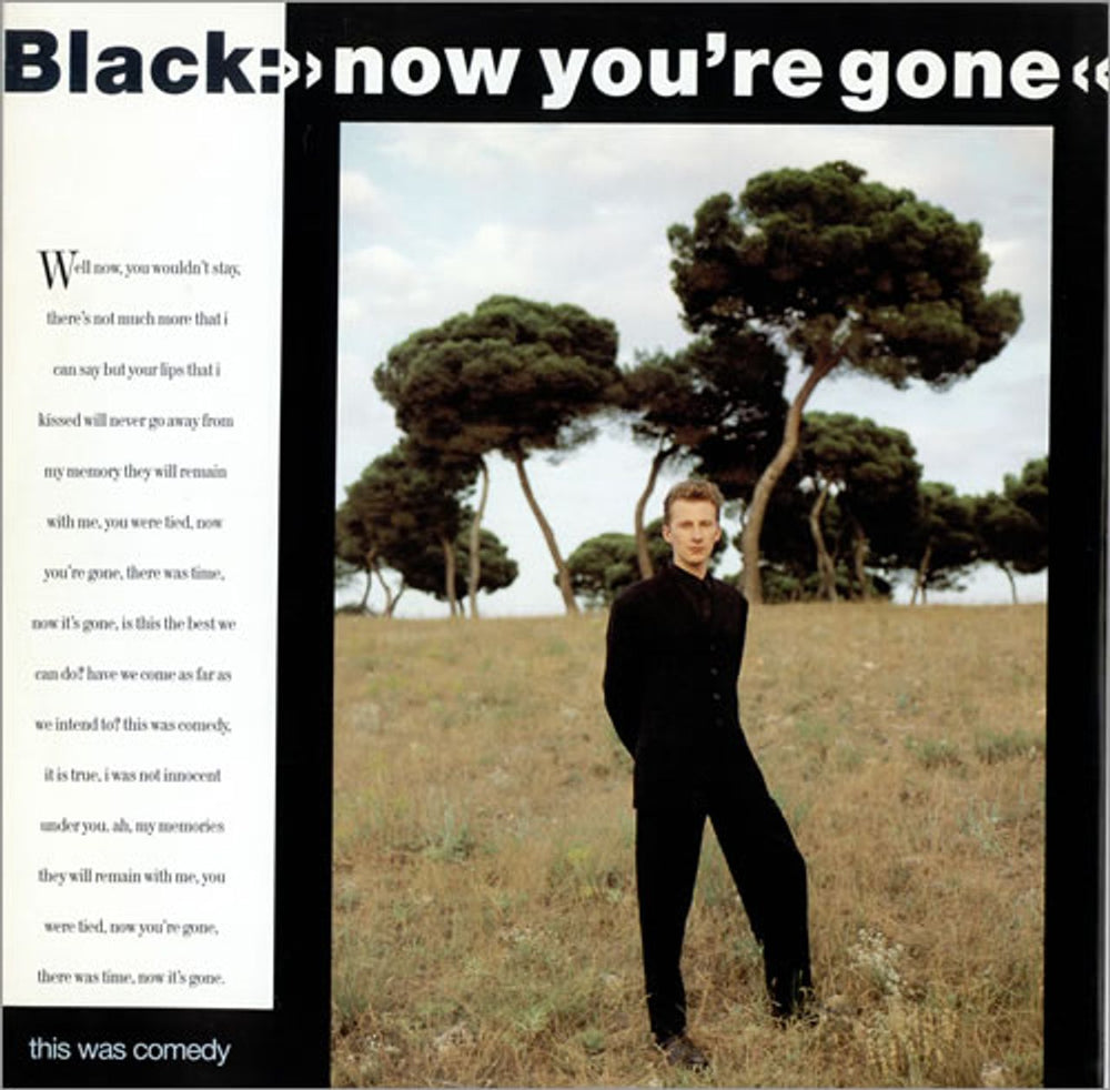 Black Now You're Gone UK 12" vinyl single (12 inch record / Maxi-single) AMY491