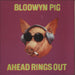 Blodwyn Pig Ahead Rings Out UK vinyl LP album (LP record) BGOLP54