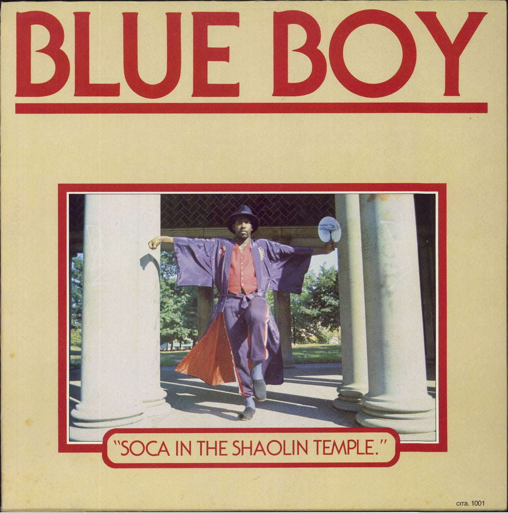 Blue Boy (Soca) Soca In The Shaolin Temple Barbados vinyl LP album (LP record) CRRA1001