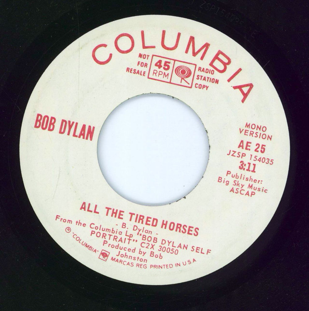 Bob Dylan All The Tired Horses US Promo 7" vinyl single (7 inch record / 45) AE25