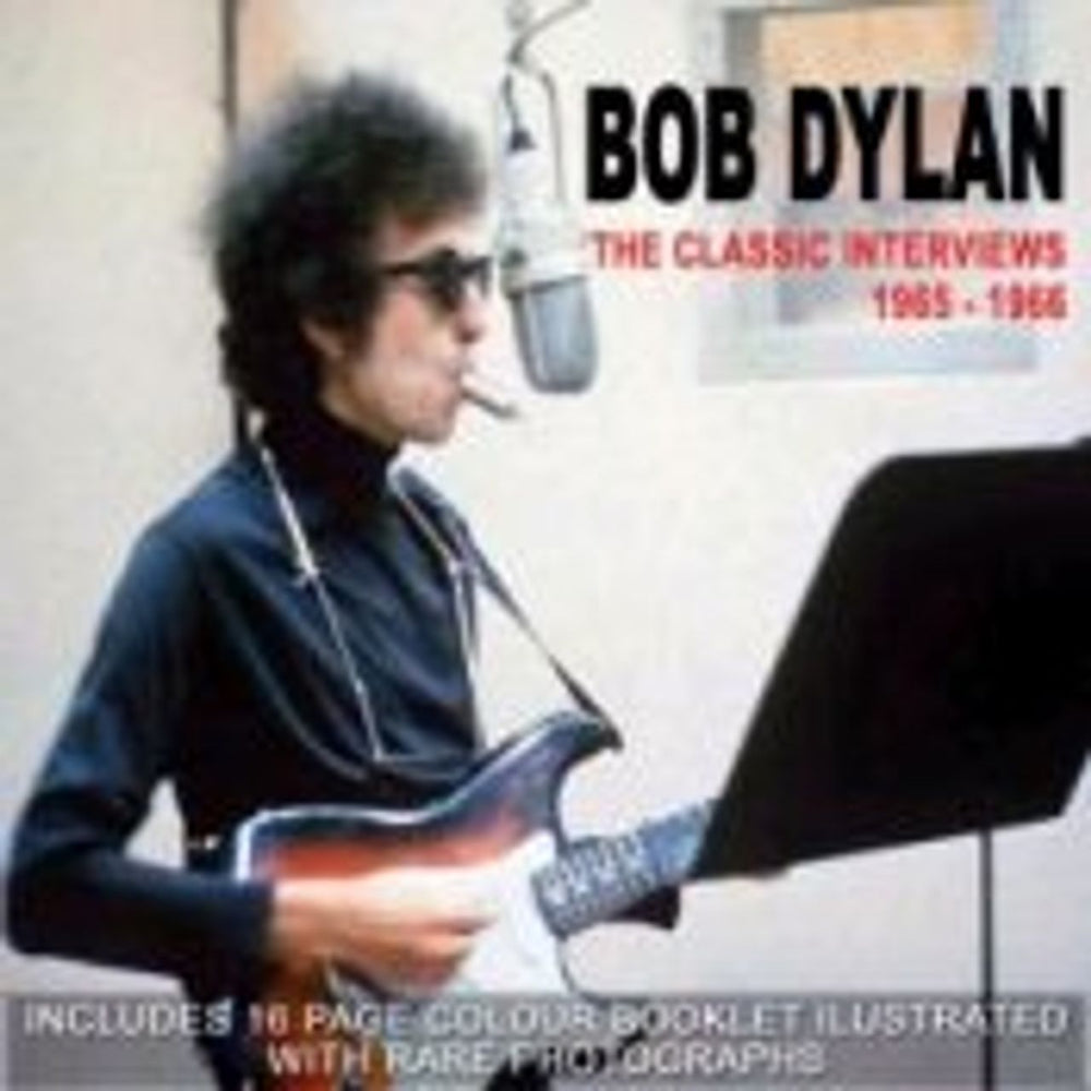 Bob Dylan The Classic Interviews 1965-1966 UK CD album (CDLP) CIS2004