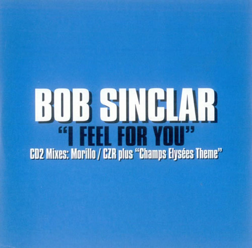 Bob Sinclar I Feel For You - CD2 UK CD single (CD5 / 5") DFECT18CDX