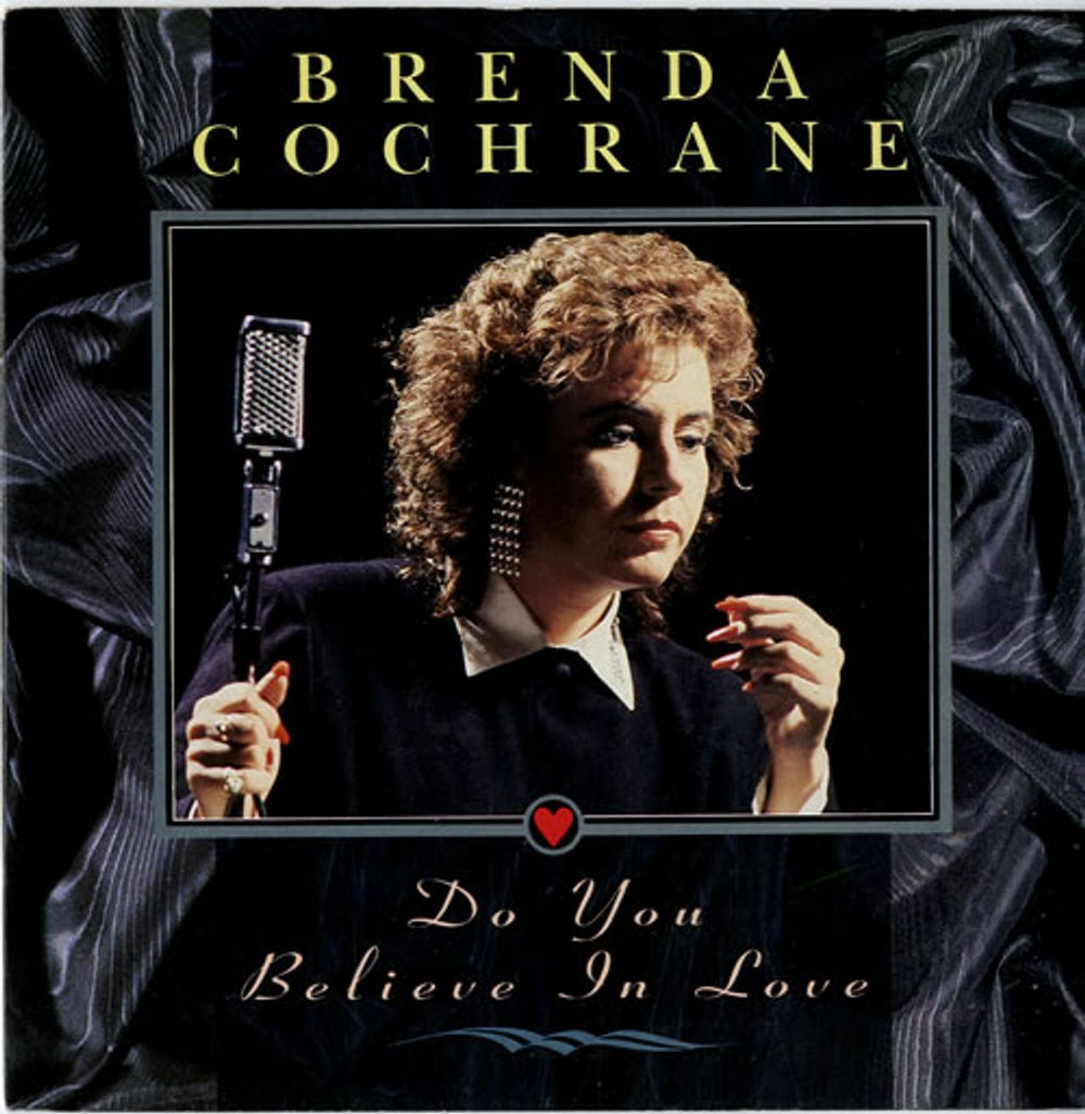 Brenda Cochrane Do You Believe In Love UK 7" vinyl single (7 inch record / 45) DAZ001