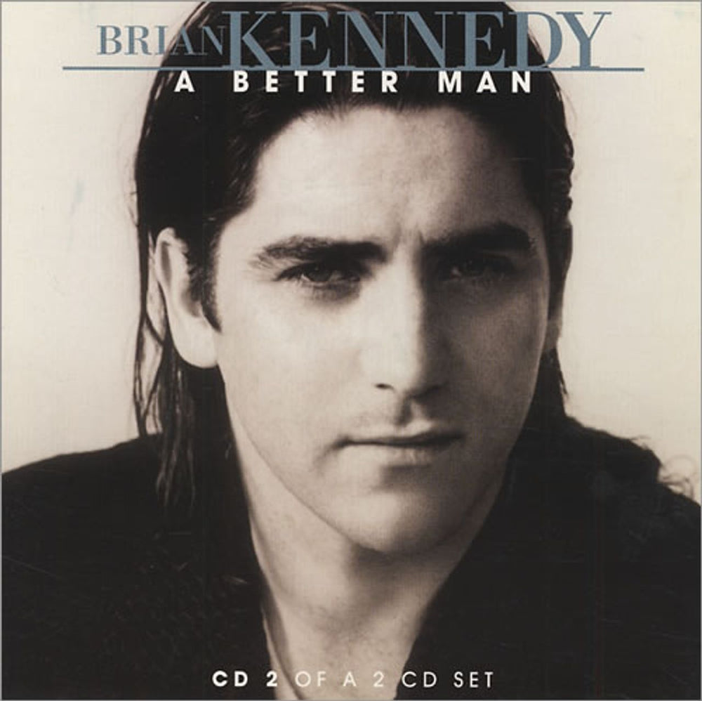 Brian Kennedy A Better Man - Part Two UK CD single (CD5 / 5") 74321382642