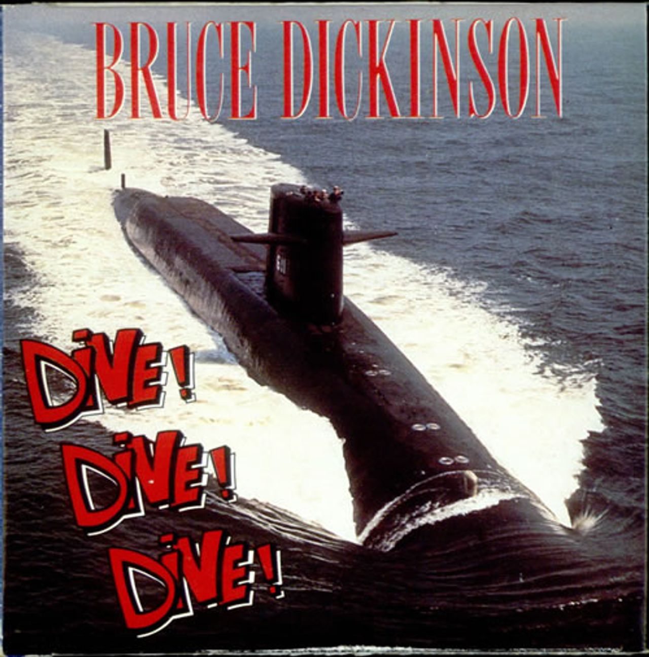 Bruce Dickinson Dive! Dive! Dive! UK CD single (CD5 / 5") CDEM151
