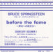 Bruce Springsteen Before The Fame Japanese Promo CD album (CDLP) PRED-2