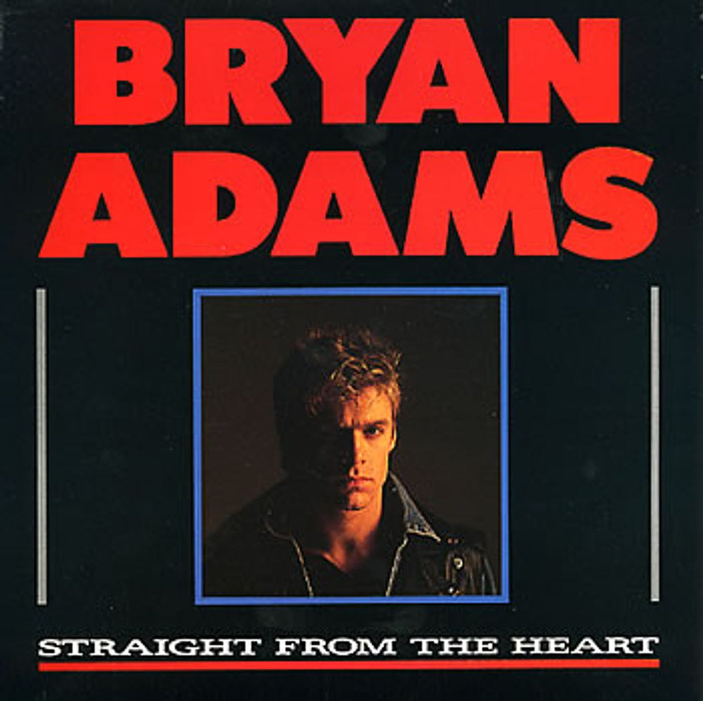 Bryan Adams Straight From The Heart UK 7" vinyl single (7 inch record / 45) AM322