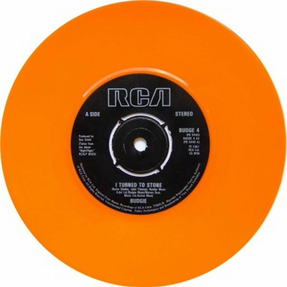 Budgie I Turned To Stone - Orange Vinyl UK 7" vinyl single (7 inch record / 45) BUDGE4