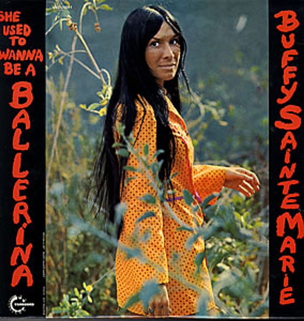 Buffy Sainte-Marie She Used To Wanna Be A Ballerina UK vinyl LP album (LP record) VSD-79311