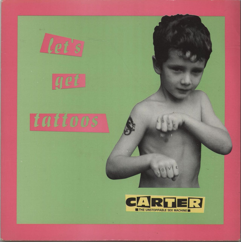 Carter USM Let's Get Tattoos UK 7" vinyl single (7 inch record / 45) USM11