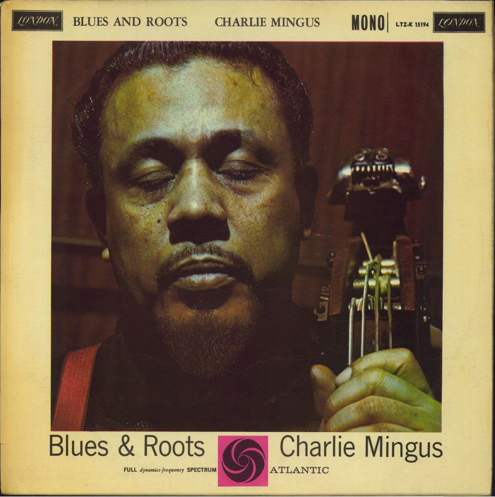 Charles Mingus Blues And Roots - EX/VG UK vinyl LP album (LP record) LTZ-K15194