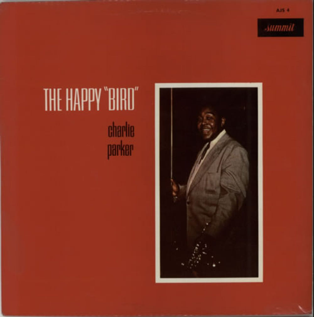 Charlie Parker The Happy 'Bird' - Summit UK vinyl LP album (LP record) AJS4