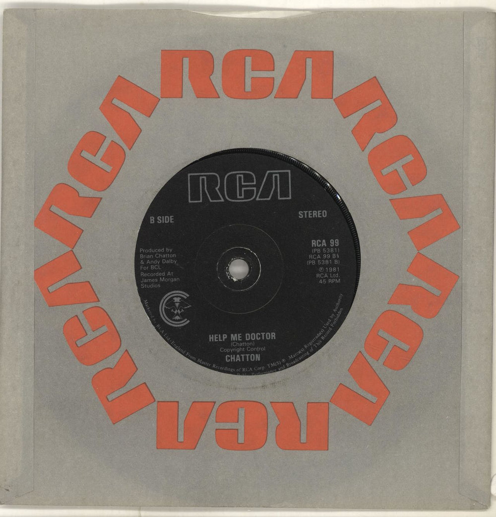 Chatton I'll Give You What You Want UK 7" vinyl single (7 inch record / 45) RCA99