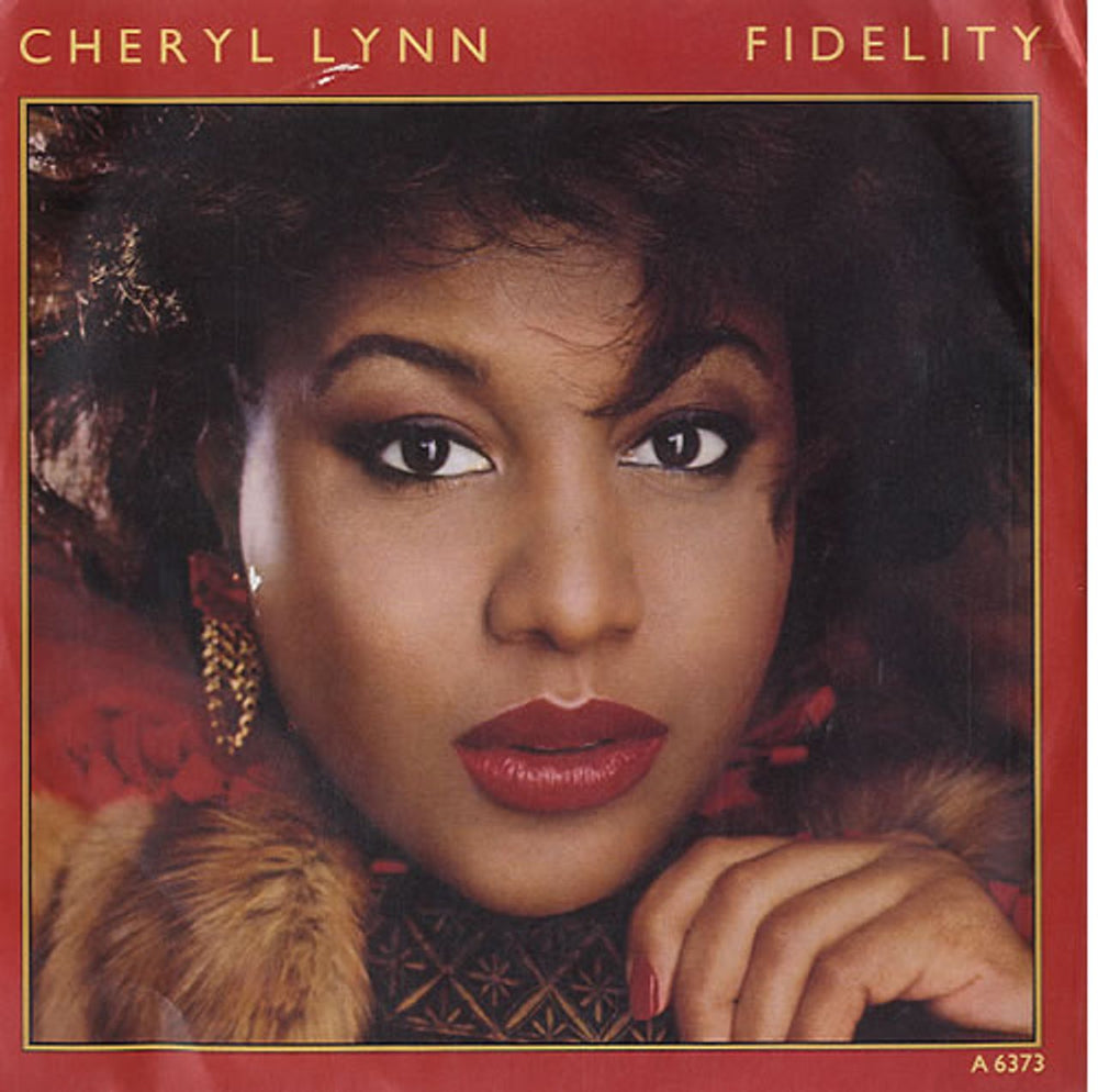 Cheryl Lynn Fidelity UK 7" vinyl single (7 inch record / 45) A6373